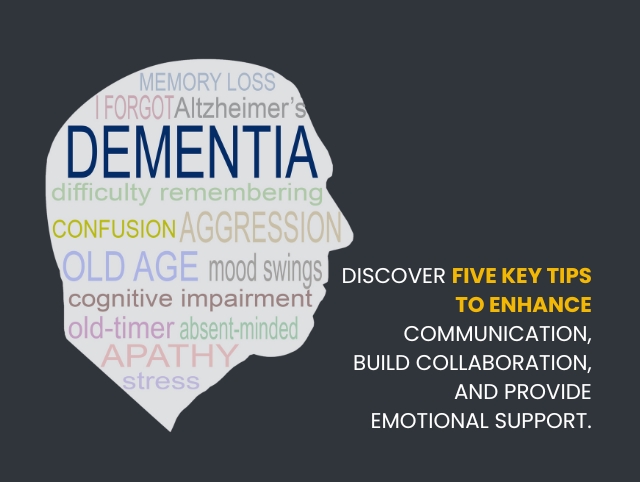 5 Tips to Manage Families of Residents in Care Homes Living with Dementia