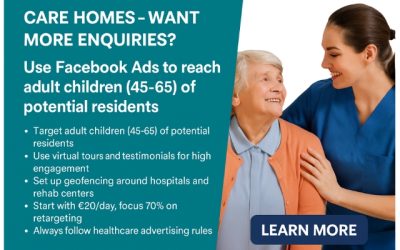 How to Use Facebook Ads to Promote Your Care Home